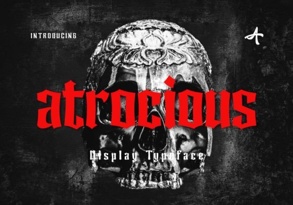 Atrocious Blackletter Font Review: A Designer’s Take on Gothic Display Typography