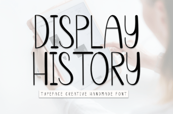 Display History: A Handwritten Display Font for Authentic Branding