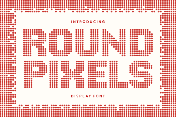 Round Pixels Typeface Brings Playful Charm to Web Design