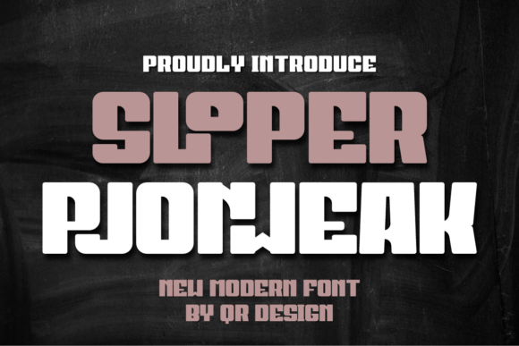 Sloper Pjonweak: A Bold Display Typeface for Digital Design
